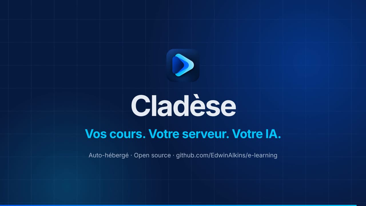 Cladèse : vos cours, votre serveur, votre IA.